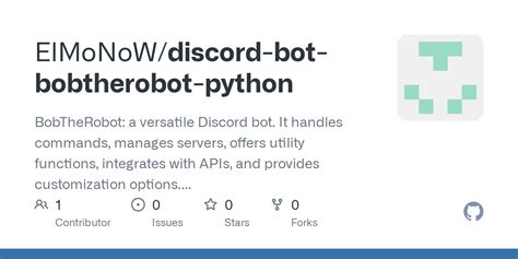 Github Elmonowdiscord Bot Bobtherobot Python Bobtherobot A