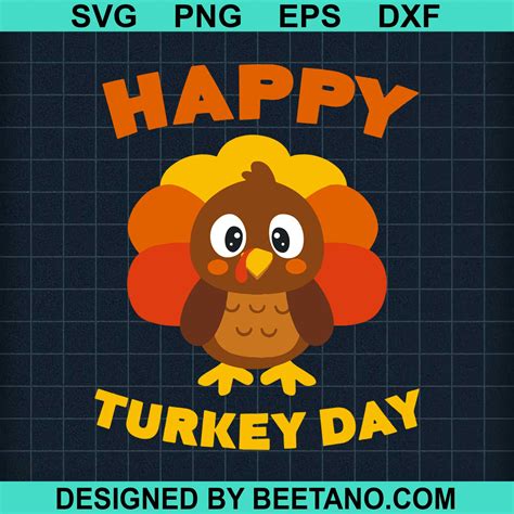 Happy Turkey Day Svg Cut File For Cricut Silhouette Machine Make Craft