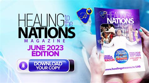 Healing To The Nations Magazine- June 2023 | Christ Embassy