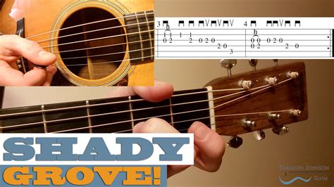 Shady Grove Beginner Guitar Lesson With Tab Brandon Johnson Guitar