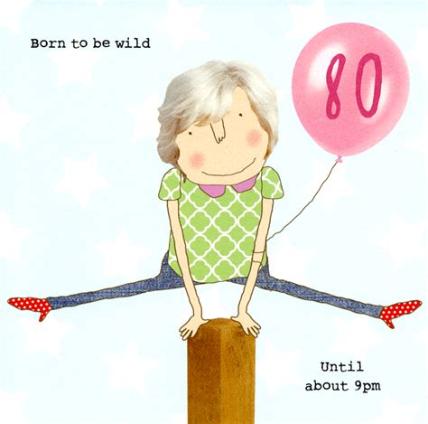 Funny 80th Birthday Card Born To Be Wild Comedy Card Company 80th