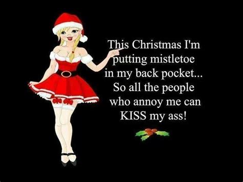 Pin By Marilyn Stolper On All Chtistmas Christmas Quotes Funny