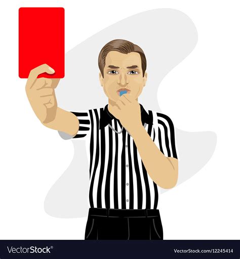 Referee Showing Red Card Warning Blowing Whistle Vector Image