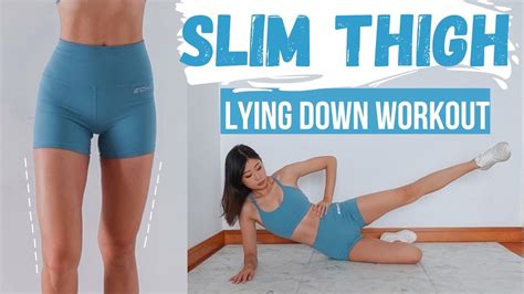 Min Slim Inner Outer Thigh Lying Down Exercises Only Emi Youtube