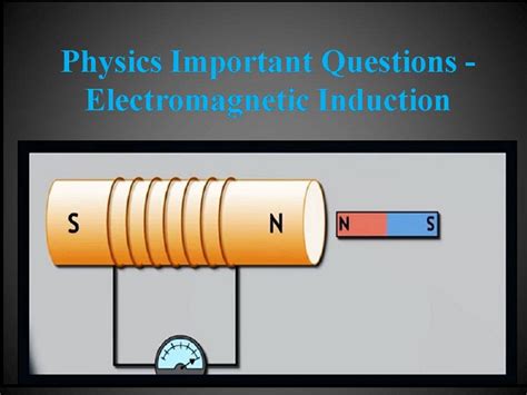 Physics Important Questions - Electromagnetic Induction | Exams Daily