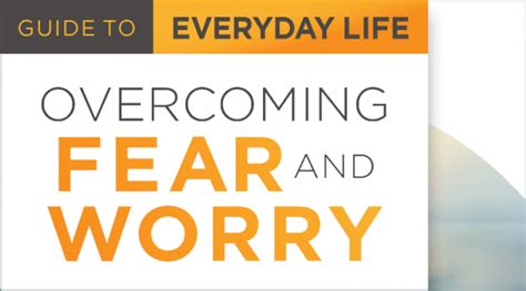 Overcoming Fear And Worry James Watkins Hope And Humor