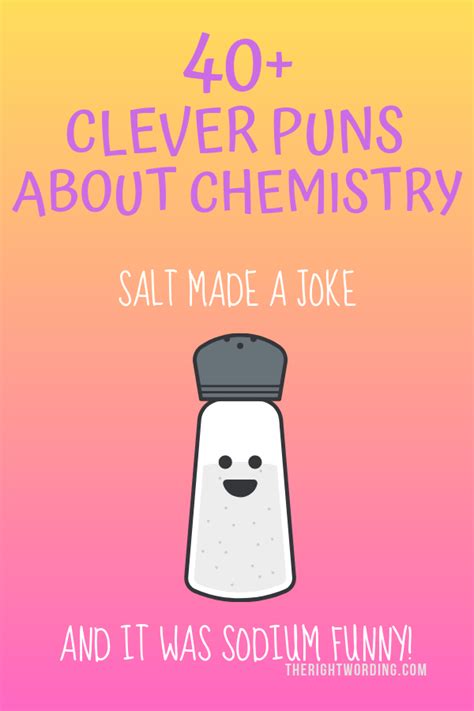 Chemistry Puns And Jokes Any Science Nerd Will Love