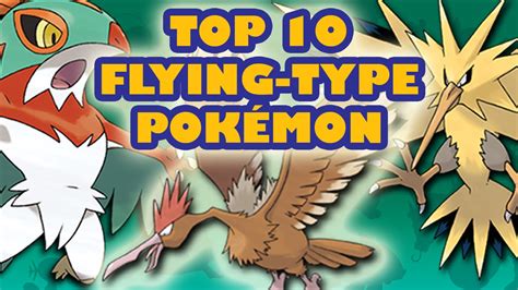 Top 10 Flying Type Pokémon Youtube