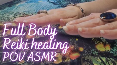 Full Body Reiki Healing Session Pov Asmr Youtube