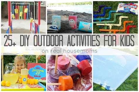 25 Diy Outdoor Activities For Kids ⋆ Real Housemoms