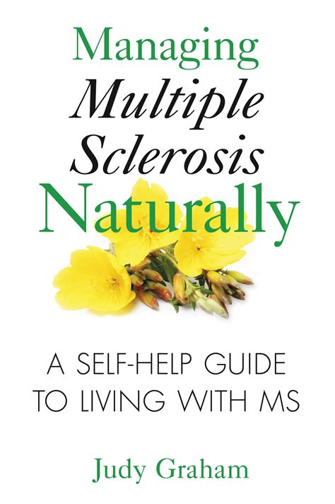 Managing Multiple Sclerosis Naturally Book By Judy Graham Official