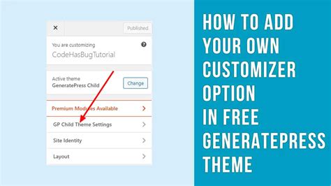 How To Add Your Own Customizer Option In Free Generatepress Theme