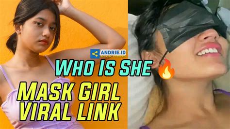Mask Girl Viral Video Name Dal Do Dal Do Video Link Andrie Kristianto