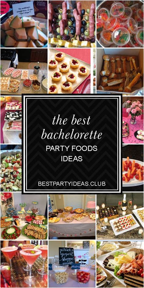 The Best Bachelorette Party Foods Ideas With Images Bachelorette Party Food