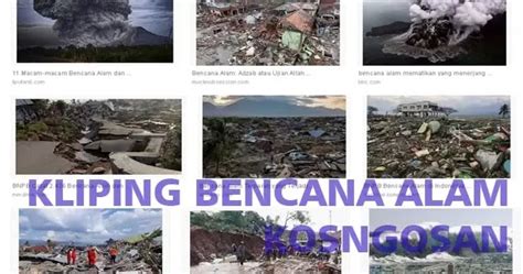 6 Contoh Kliping Bencana Alam Indonesia Terbaru Kosngosan