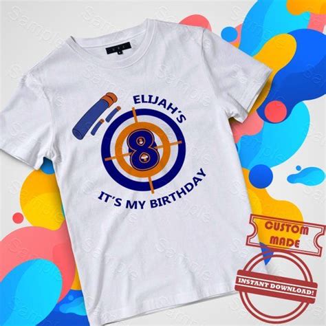The Perfect T For Your Kids Birthday Nerf Birthday Shirt Svg