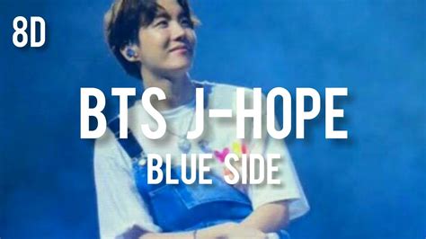 Bts J Hope Blue Side 8d Audio Use Headphones 🎧 Youtube