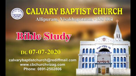 Calvary Baptist Church Vizag Bible Study 07 07 2020 Youtube