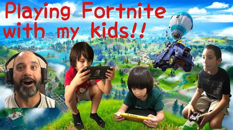 New Playing Fortnite With My Kids Youtube