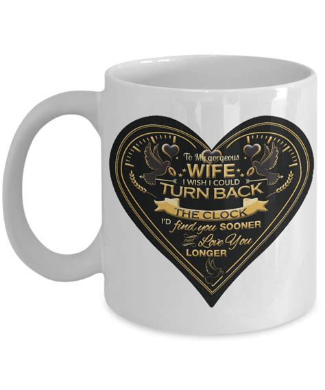 To My Wife I Wish I Could Turn Back The Clock Mug