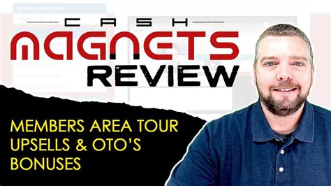 Cash Magnets Review Members Area Bonuses Otos Youtube