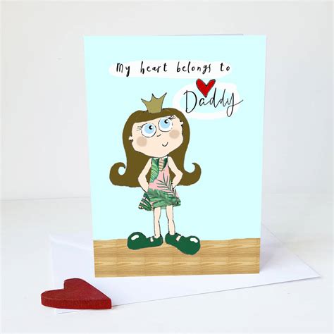 Fathers Day My Heart Belongs To Daddy Card A5 By Giddy Kipper