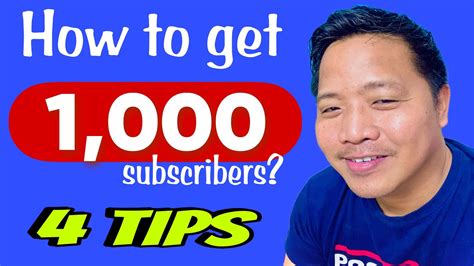 How To Get 1 000 Subscribers Fast And Effective Tips Youtube