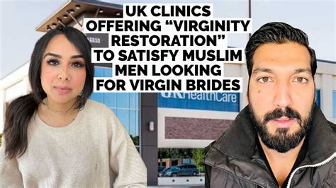 Uk Clinics Offering To Restore Virginity Youtube