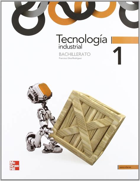 tecnología e s o y tecnología industrial bachillerato libros de texto para el curso 2015 2016