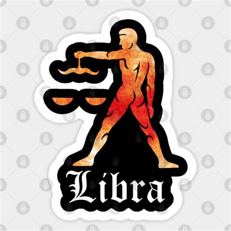 Libra Libra Zodiac Sign Sticker Teepublic