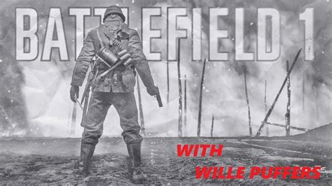 Battlefield 1they Shall Not Pass Live Stream Ps4 Road To 1k With
