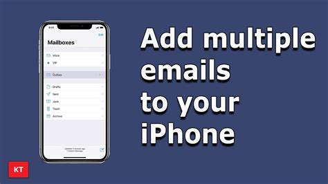 Why And How To Add Multiple Email Accounts In Your Iphone Youtube