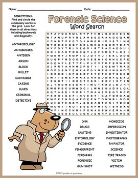 Free printable forensic sciences for kids to print. Forensic Science Worksheet - Word Search FUN by Puzzles to ...