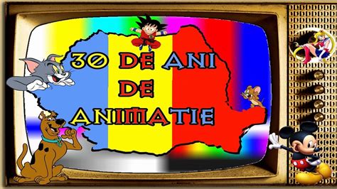 Animatii Difuzate In Romania Tv 1990 2020 Desene Animate Vechi Si