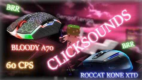 Clicksounds With Bloody A70 And Roccat Kone Xtd Rushclips 017 Dao
