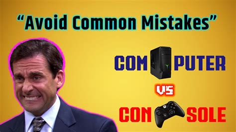 Dont Make A Mistake Pc Vs Console Which Is Better For You Youtube