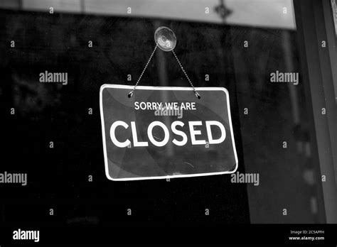 Sorry We Are Closed Shop Sign In Black And White Stock Photo Alamy