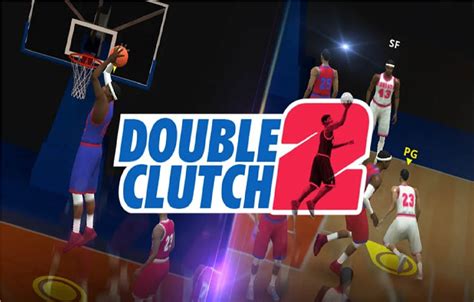 DoubleClutch 2, Game Bola Basket Casual! - Esportsku