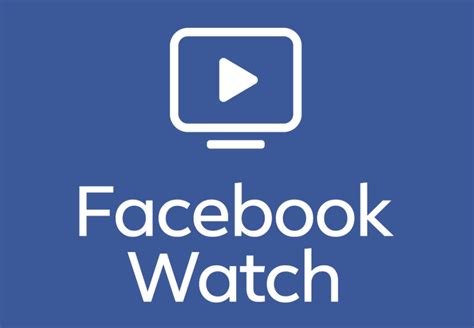 Facebook Watch Veja Como Acessar E Como Funciona