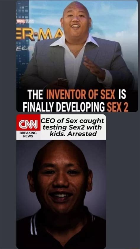 the inventor of sex is finally developing sex 2 ceo of sex caught