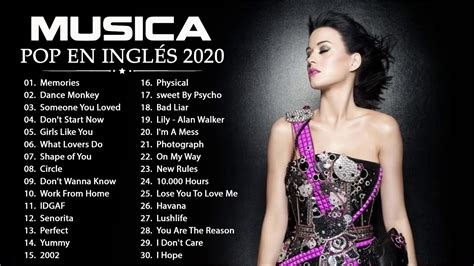 Música En Inglés 2020 2020 Las Mejores Canciones Pop En Inglés Youtube