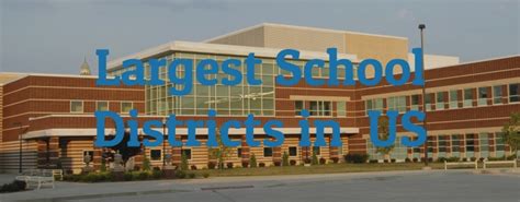 10 Largest School Districts In The United States