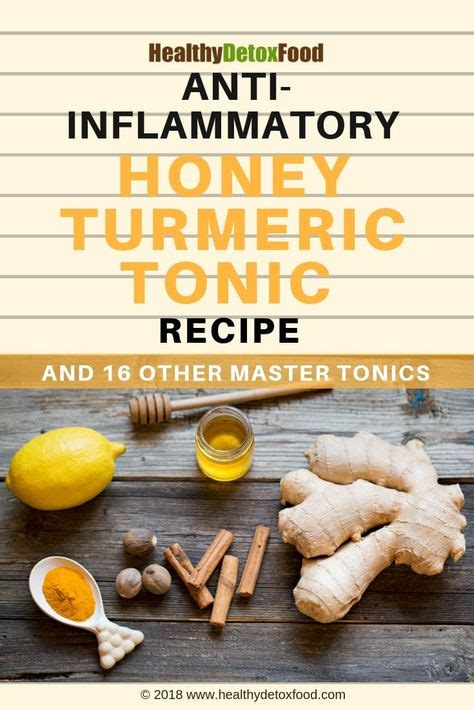 Anti Inflammatory Honey Turmeric Tonic Recipe And 17 Other Master