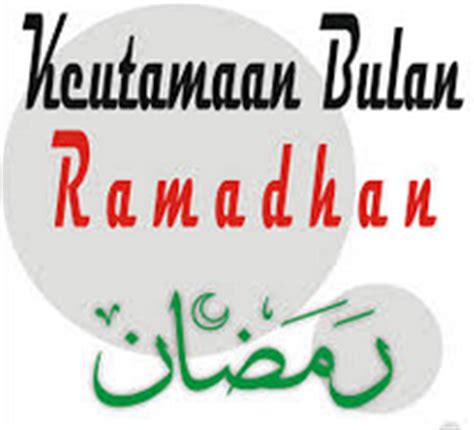 Hikmah Keutamaan Bulan Ramadhan « Hamizan Update