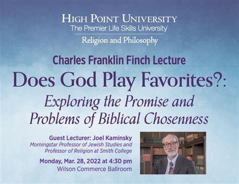 Charles Franklin Finch Lecture Series Religion High Point University