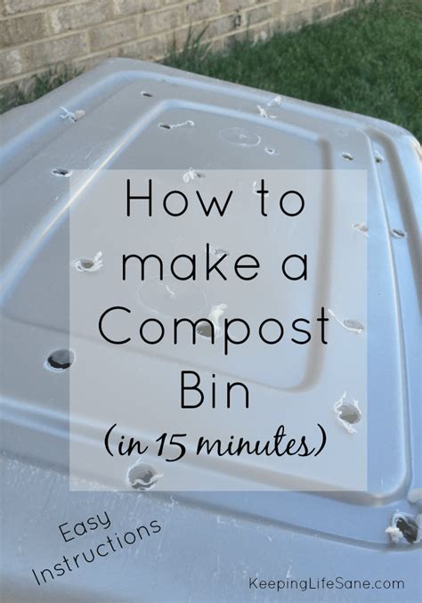 Plastic storage bin with lid — it should be opaque and have a depth of eight to twelve inches. How To Make A Compost Bin | Making a compost bin, Compost ...