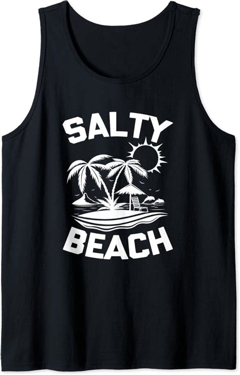 funny beach shirt salty beach tshirt funny saying sarcastic tank top clothing