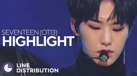 Seventeen Highlight Ot13 Ver Line Distribution Youtube
