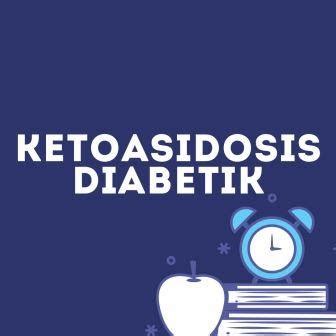 Ketoasidosis Diabetik Final Concept Map Patofisiologi Etiologi Dll