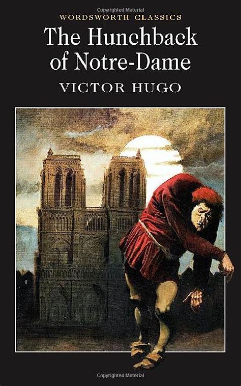 The Hunchback Of Notre Dame By Victor Hugo